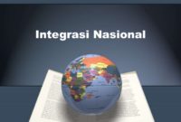 Faktor Faktor Pendorong dan Penghambat Integrasi Nasional