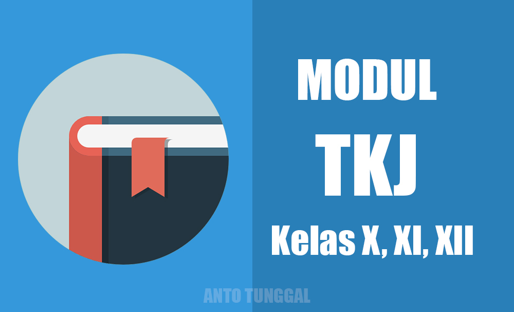 Download Modul TKJ Kelas X, XI, XII Lengkap